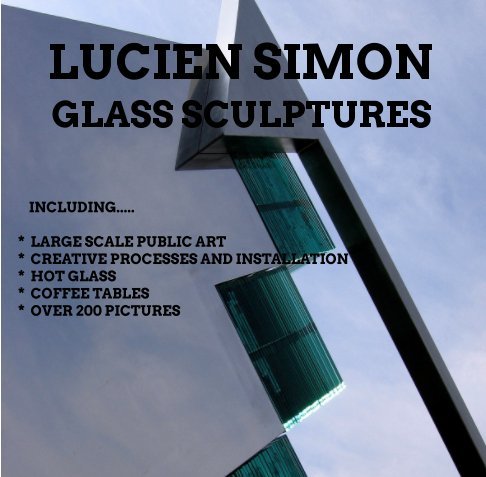 Glass Sculptures NO.969 DATED 2018 BY LUCIEN SIMON